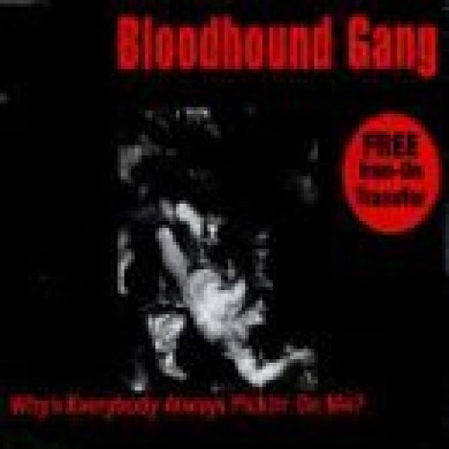 Bloodhound gang maxi - bloodhound,