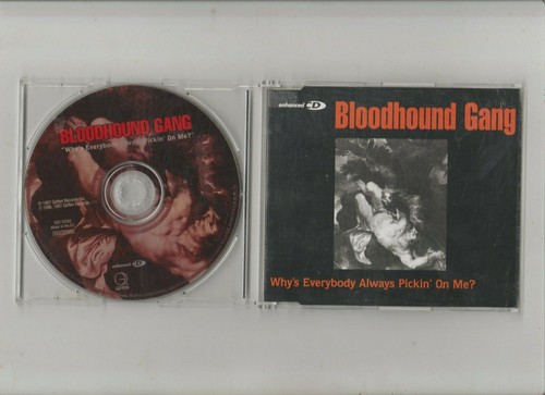 Bloodhound gang why s - gang, why`s