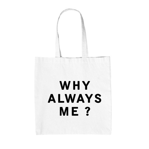 Why always borsa tote - why,