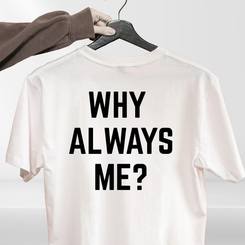 Maglietta why always - why,
