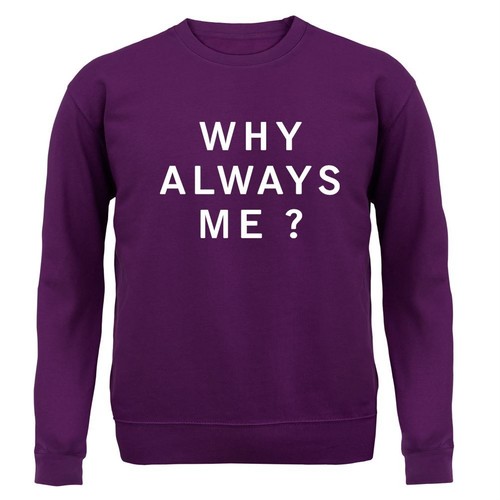 Why always felpa con - me,