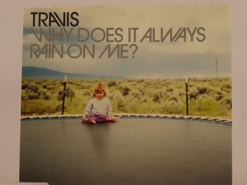 Travis why does - does, rain