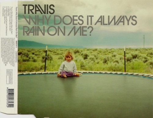 Travis why does always - does, it